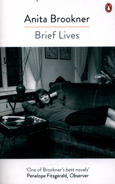 Brief Lives - Anita Brookner - Kirjat - Penguin Books Ltd - 9780241979396 - torstai 3. marraskuuta 2016