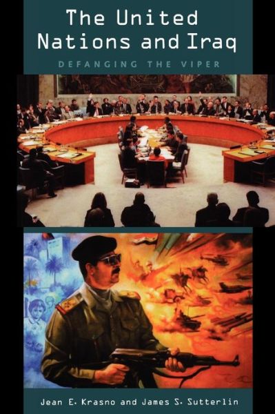 Cover for Jean Krasno · The United Nations and Iraq: Defanging the Viper (Paperback Book) (2003)