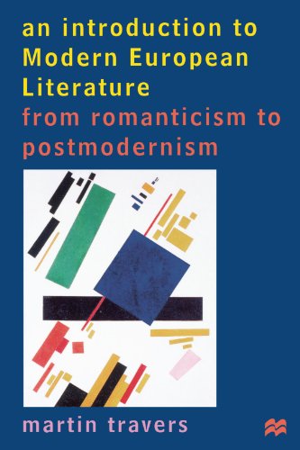 Cover for Martin Travers · An Introduction to Modern European Literature: from Romanticism to Postmodernism (Paperback Book) [Annotated edition] (1997)