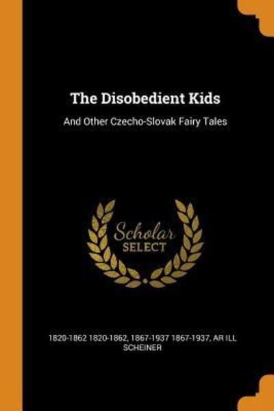Cover for 1820-1862 1820-1862 · The Disobedient Kids (Paperback Book) (2018)