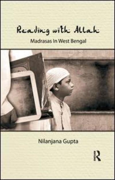 Cover for Nilanjana Gupta · Reading with Allah: Madrasas in West Bengal (Paperback Bog) (2019)