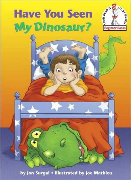 Have You Seen My Dinosaur - Surgal  Jon - Books - RANDOM HOUSE INTERNATIONAL - 9780375856396 - January 26, 2010