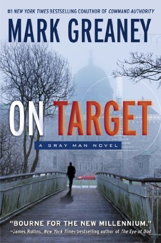 Cover for Mark Greaney · On Target - Gray Man (Paperback Bog) [Reprint edition] (2014)