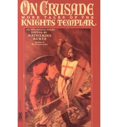 Cover for Katherine Kurtz · On Crusade (Paperback Book) (1998)