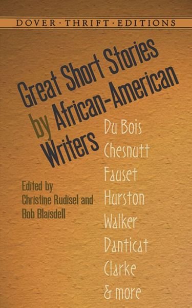 Cover for Bob Blaisdell · Great Short Stories by African-American Writers - Dover Thrift Editions (Paperback Book) [First Edition, First edition] (2015)