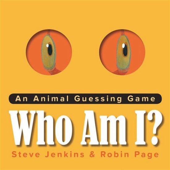 Cover for Robin Page · Who Am I?: An Animal Guessing Game (Hardcover Book) (2017)