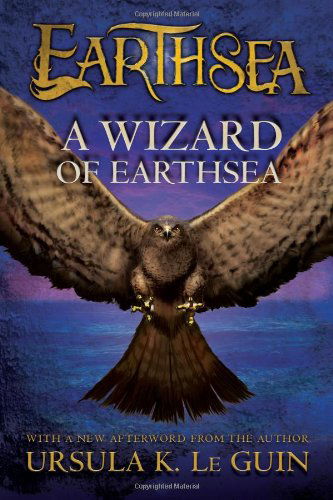 Cover for Le Guin Ursula K. Le Guin · A Wizard of Earthsea - The Earthsea Cycle (Hardcover Book) [Reissue edition] (2012)