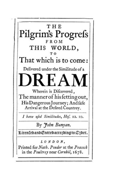 The Pilgrim's Progress from this World to that Which is to Come - John Bunyan - Livros - Lulu Press - 9780557003396 - 29 de agosto de 2008