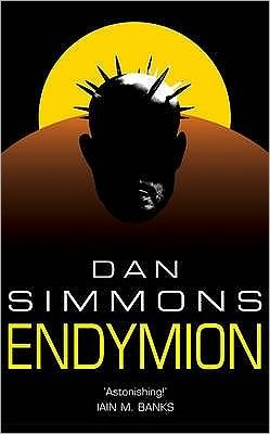 Cover for Dan Simmons · Endymion - Gollancz S.F. (Paperback Bog) (2006)