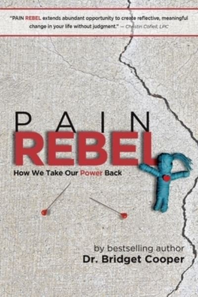 Cover for Bridget Cooper · Pain Rebel (Paperback Bog) (2020)