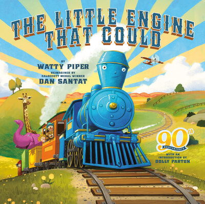 Cover for Watty Piper · The Little Engine That Could: 90th Anniversary Edition - The Little Engine That Could (Hardcover Book) (2020)