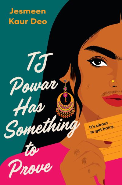 Cover for Jesmeen Kaur Deo · TJ Powar Has Something to Prove (Hardcover Book) (2022)