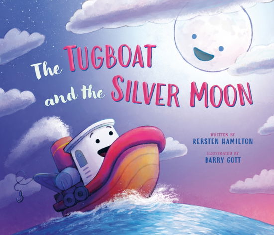 Cover for Kersten Hamilton · The Tugboat and the Silver Moon (Hardcover Book) (2024)