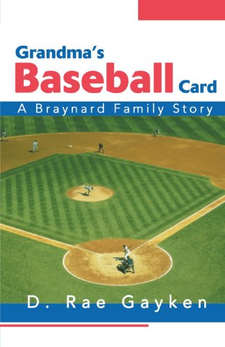 Cover for D Gayken · Grandma's Baseball Card: a Braynard Family Story (Paperback Book) (2007)