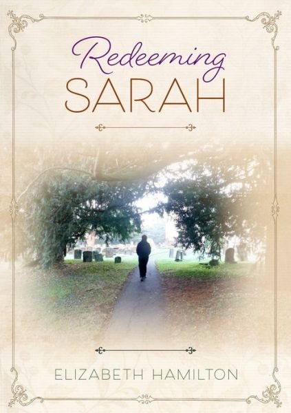 Cover for Elizabeth Hamilton · Redeeming Sarah (Paperback Book) (2019)