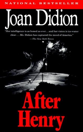 Cover for Joan Didion · After Henry (Taschenbuch) [1st Vintage International Ed edition] (1993)