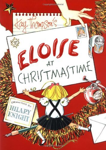 Cover for Kay Thompson · Eloise at Christmastime (Inbunden Bok) [New edition] (1999)