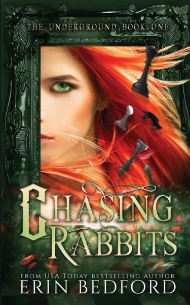 Cover for Erin Bedford · Chasing Rabbits (Paperback Book) (2016)