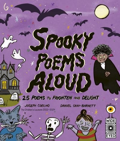 Cover for Joseph Coelho · Spooky Poems Aloud: 25 Poems to Frighten and Delight - Poetry to Perform (Hardcover Book) (2024)