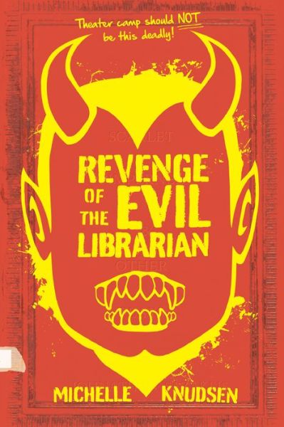 Cover for Michelle Knudsen · Revenge of the Evil Librarian (Paperback Book) (2019)