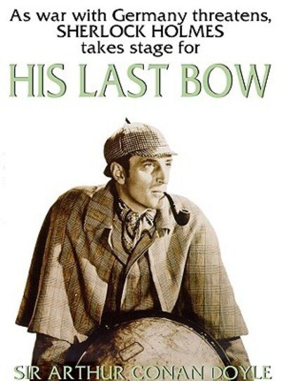 Cover for Arthur Conan Doyle · His Last Bow (CD) [Unabridged edition] (1999)