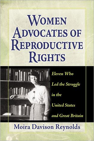 Cover for Moira Davison Reynolds · Women Advocates of Reproductive Rights: Eleven Who Led the Struggle in the United States and Great Britain (Paperback Book) (2012)