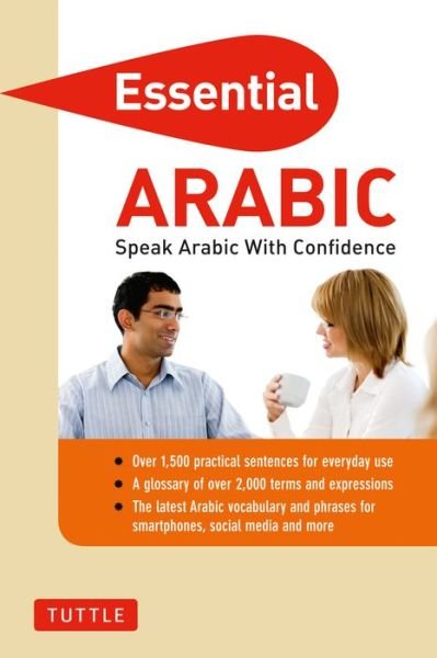 Cover for Fethi Mansouri · Essential Arabic: Speak Arabic with Confidence! (Arabic Phrasebook &amp; Dictionary) - Essential Phrasebook And Dictionary Series (Paperback Book) (2012)