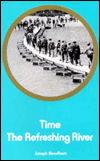 Time: The Refreshing River - Joseph Needham - Books - Spokesman Books - 9780851244396 - October 25, 2012