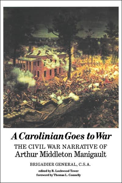 Carolinian Goes to War - Tower - Livros - University of South Carolina Press - 9780872498396 - 1 de fevereiro de 1992