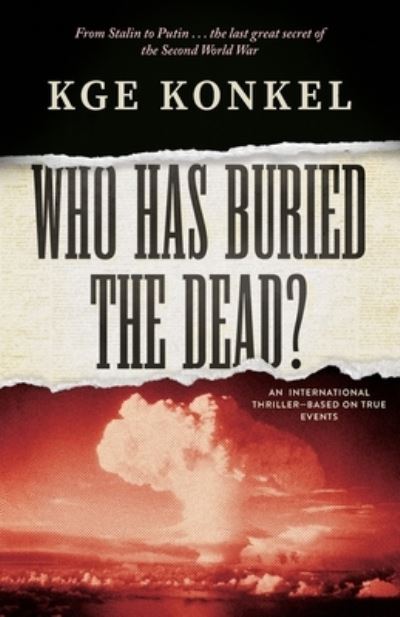 Cover for Chuck KGE Konkel · Who Has Buried the Dead (Paperback Book) (2022)