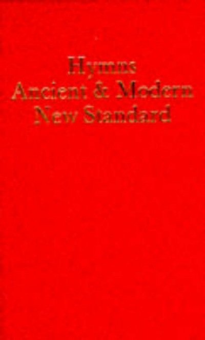 Hymns Ancient and Modern - Hymns Ancient and Modern - Bøker - Canterbury Press Norwich - 9780907547396 - 1. desember 1983