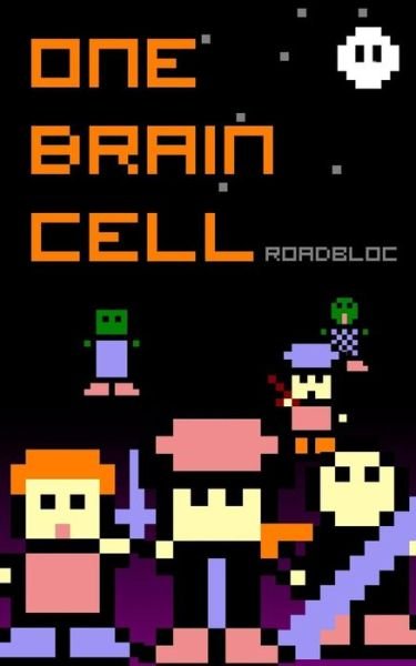 Cover for Roadbloc · One Brain Cell (Paperback Bog) (2016)