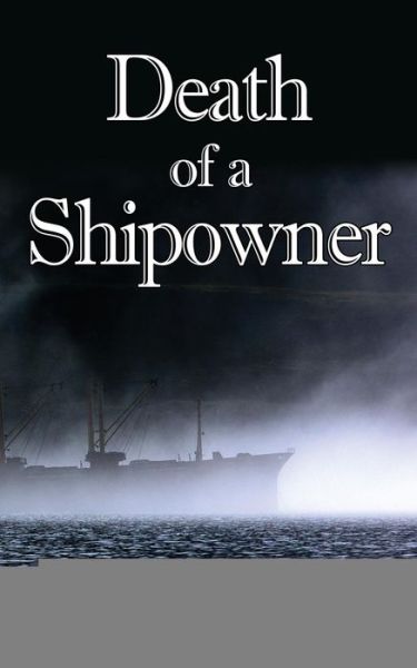 Cover for A. F. Gillotti · Death of a Shipowner (Paperback Book) (2014)