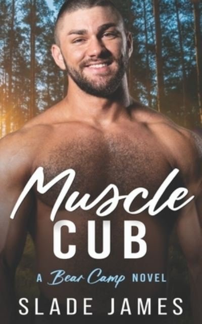 Cover for Slade James · Muscle Cub (Bok) (2023)