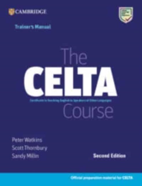 Cover for Peter Watkins · The CELTA Course Trainer's Manual - The CELTA Course (Paperback Bog) [2 Revised edition] (2023)