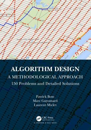 Patrick Bosc · Algorithm Design: A Methodological Approach - 150 problems and detailed solutions (Paperback Book) (2023)
