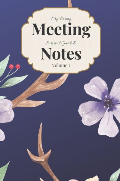 Cover for Gadfly Books · My Boring Meeting Survival Guide &amp; Notes Volume I 6x9 Meeting Notebook and Puzzle Book (Paperback Book) (2019)