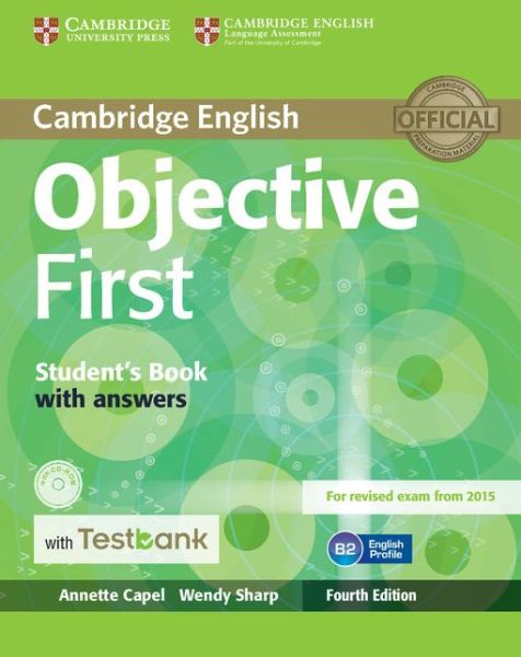 Cover for Annette Capel · Objective First Student's Book with Answers with CD-ROM with Testbank - Objective (Book) [4 Revised edition] (2015)