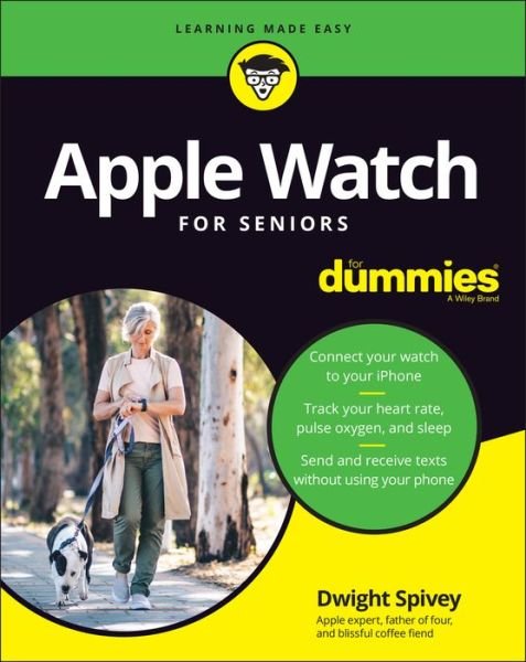 Cover for Dwight Spivey · Apple Watch For Seniors For Dummies (Paperback Bog) (2022)