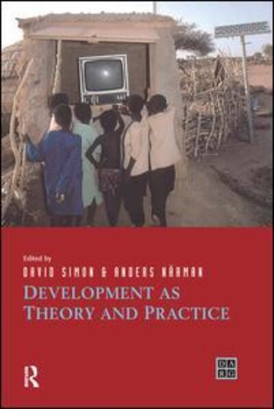 Cover for David Simon · Development as Theory and Practice: Current Perspectives on Development and Development Co-operation - Developing Areas Research Group (Hardcover Book) (2017)