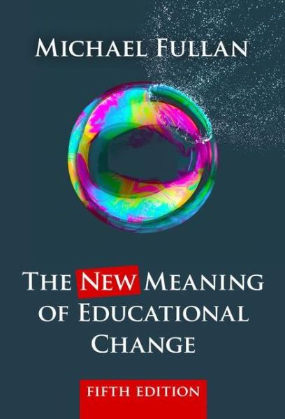 Cover for Michael Fullan · The New Meaning of Educational Change (Paperback Book) (2015)