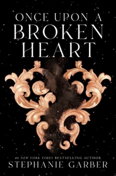 Once Upon a Broken Heart - Once Upon a Broken Heart - Stephanie Garber - Bøker - Flatiron Books - 9781250268396 - 28. september 2021