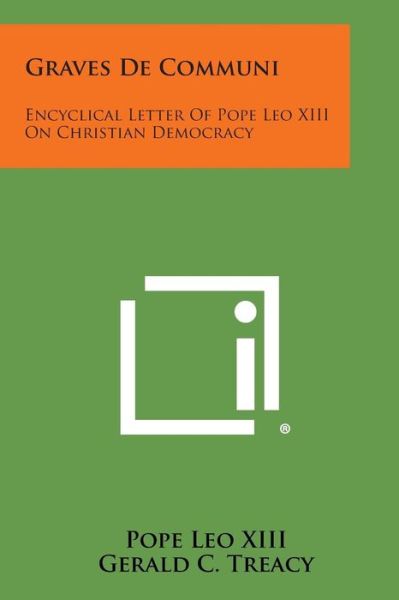 Cover for Pope Leo Xiii · Graves De Communi: Encyclical Letter of Pope Leo Xiii on Christian Democracy (Paperback Book) (2013)