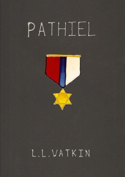 Cover for Ll Watkin · Pathiel (Paperback Book) (2014)