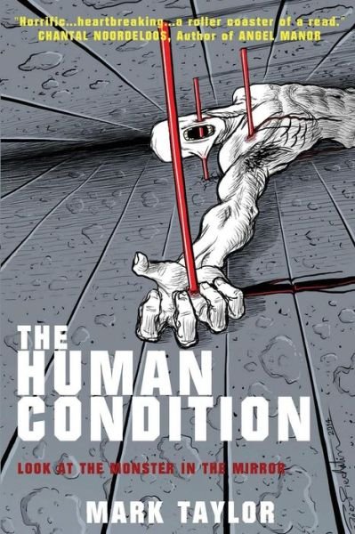 Cover for Mark Taylor · The Human Condition (Paperback Book) (2015)