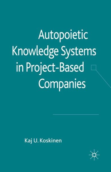 Cover for Koskinen · Autopoietic Knowledge Systems (Book) (2010)