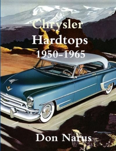 Cover for Don Narus · Chrysler Hardtops 1950-1965 (Pocketbok) (2016)