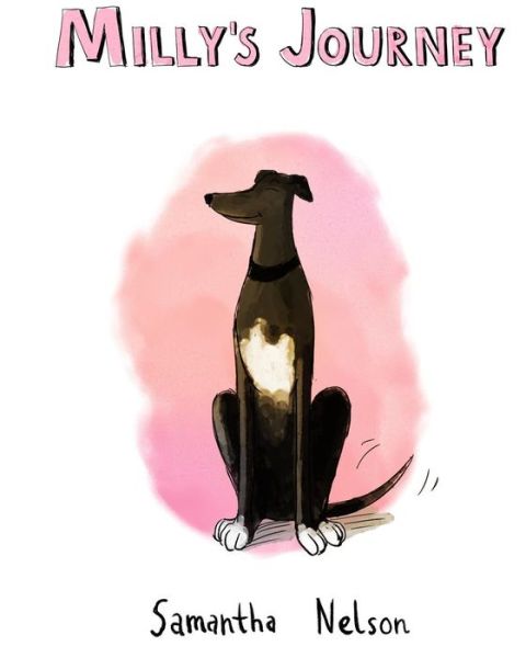 Cover for Samantha Nelson · Milly's Journey (Paperback Book) (2017)
