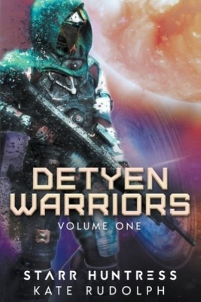 Cover for Kate Rudolph · Detyen Warriors Volume One (Paperback Book) (2020)