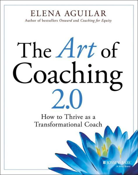 Cover for Elena Aguilar · Arise: The Art of Transformational Coaching (Paperback Book) (2024)